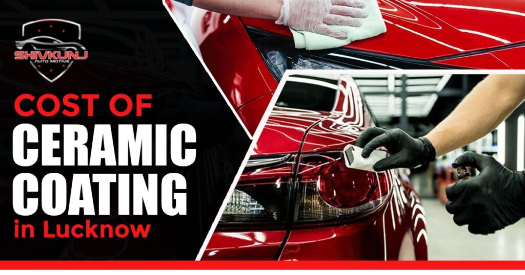 ceramic coating in lucknow